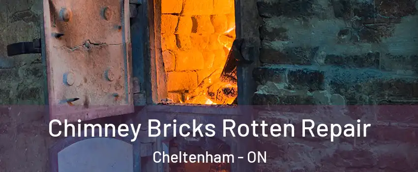  Chimney Bricks Rotten Repair Cheltenham - ON