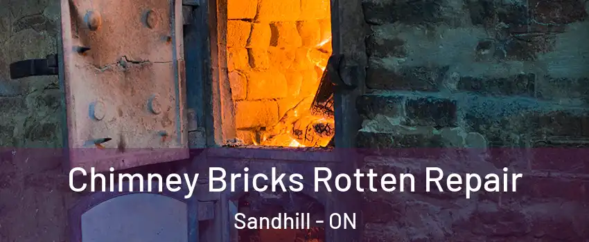  Chimney Bricks Rotten Repair Sandhill - ON