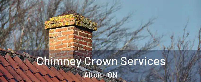  Chimney Crown Services Alton - ON