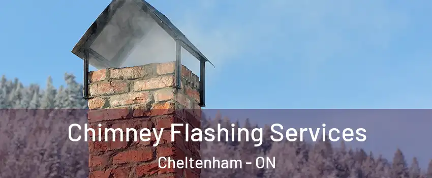  Chimney Flashing Services Cheltenham - ON