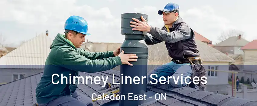  Chimney Liner Services Caledon East - ON