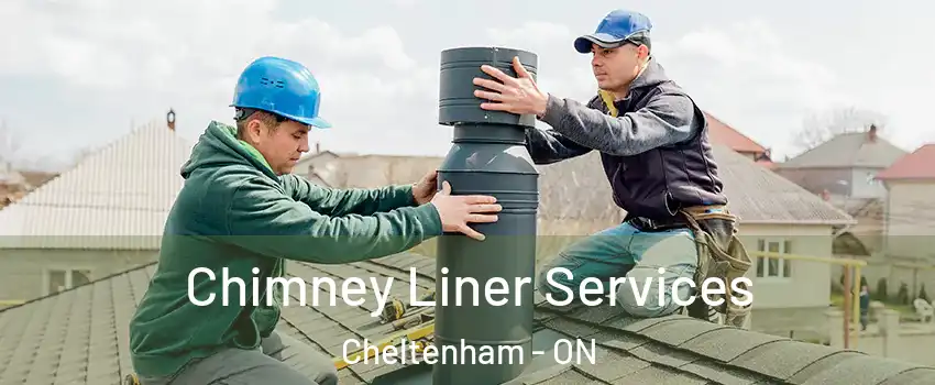  Chimney Liner Services Cheltenham - ON