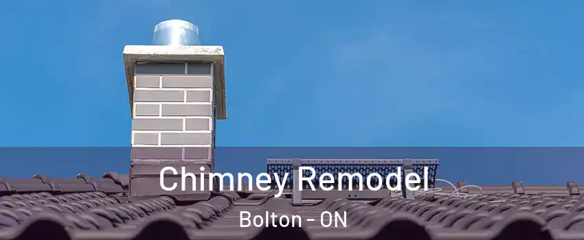 Chimney Remodel Bolton - ON
