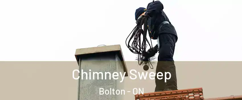  Chimney Sweep Bolton - ON