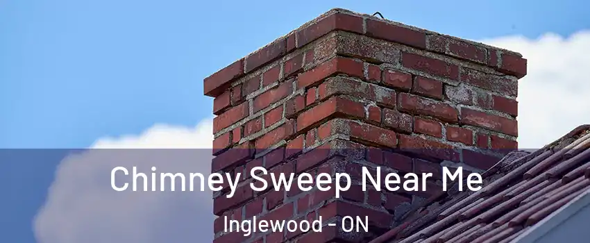  Chimney Sweep Near Me Inglewood - ON
