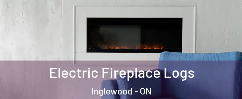  Electric Fireplace Logs Inglewood - ON