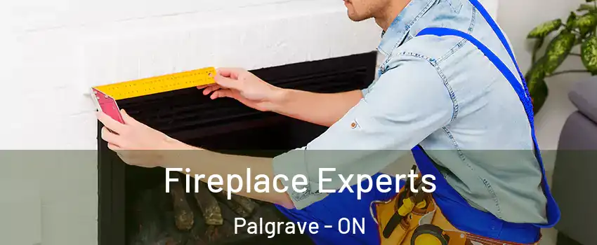 Fireplace Experts Palgrave - ON