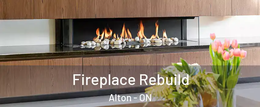  Fireplace Rebuild Alton - ON