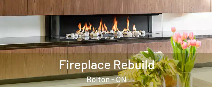  Fireplace Rebuild Bolton - ON