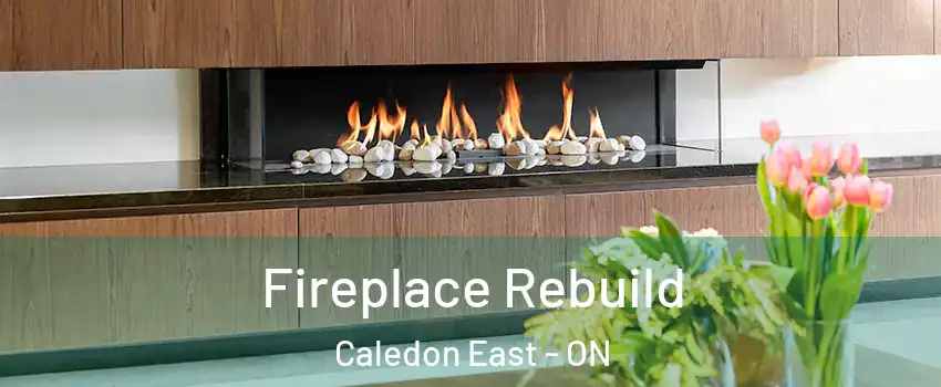  Fireplace Rebuild Caledon East - ON