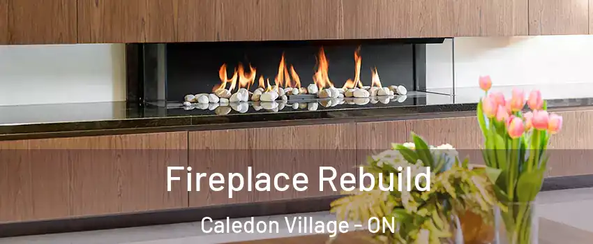  Fireplace Rebuild Caledon Village - ON