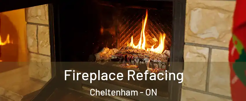 Fireplace Refacing Cheltenham - ON