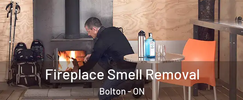  Fireplace Smell Removal Bolton - ON