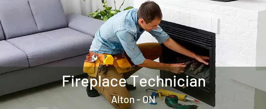 Fireplace Technician Alton - ON