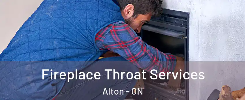  Fireplace Throat Services Alton - ON