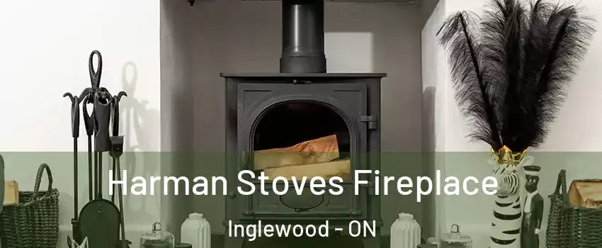  Harman Stoves Fireplace Inglewood - ON
