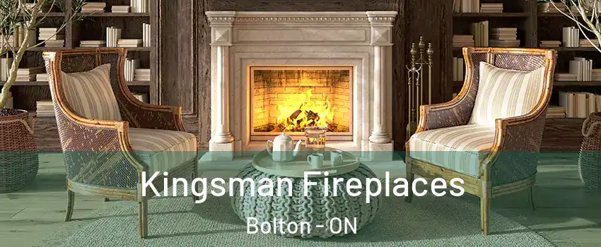  Kingsman Fireplaces Bolton - ON