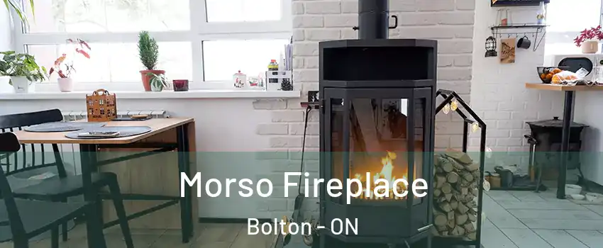  Morso Fireplace Bolton - ON