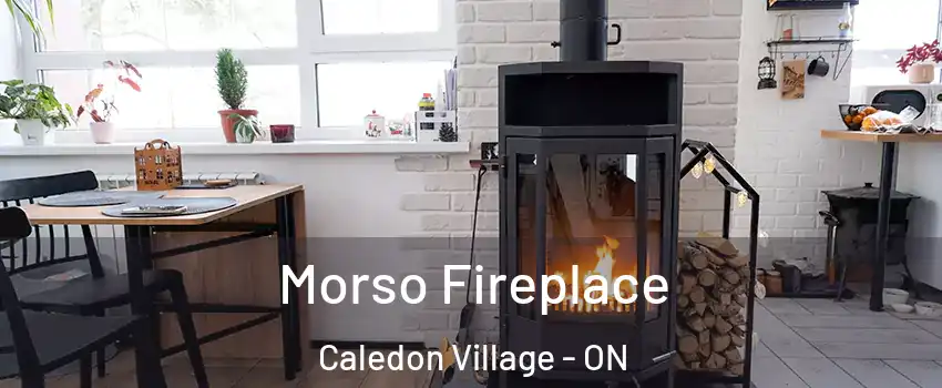  Morso Fireplace Caledon Village - ON