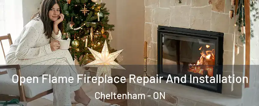  Open Flame Fireplace Repair And Installation Cheltenham - ON